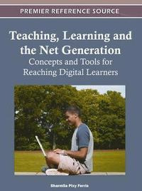 Teaching, Learning, and the Net Generation