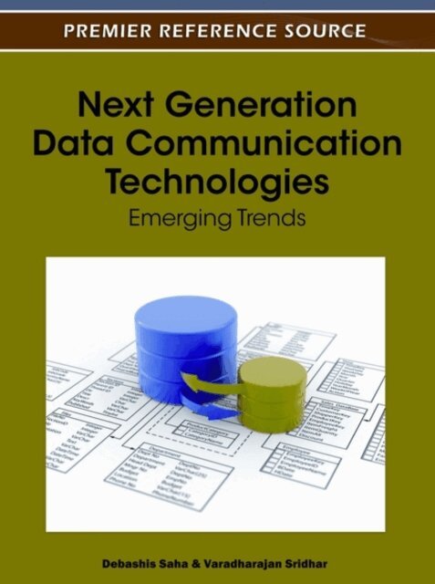 Varadharajan Sridhar, Debashis Saha - Next Generation Data Communication Technologies: Emerging Trends, E-bok. Tillgänglighet: Lägg i varukorg