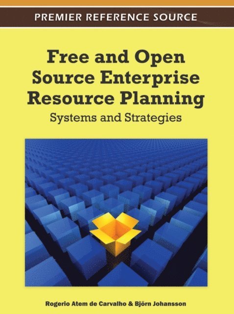 Bjorn, Rogerio - Free and Open Source Enterprise Resource Planning: Systems and Strategies, E-bok
