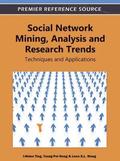 Social Network Mining, Analysis and Research Trends