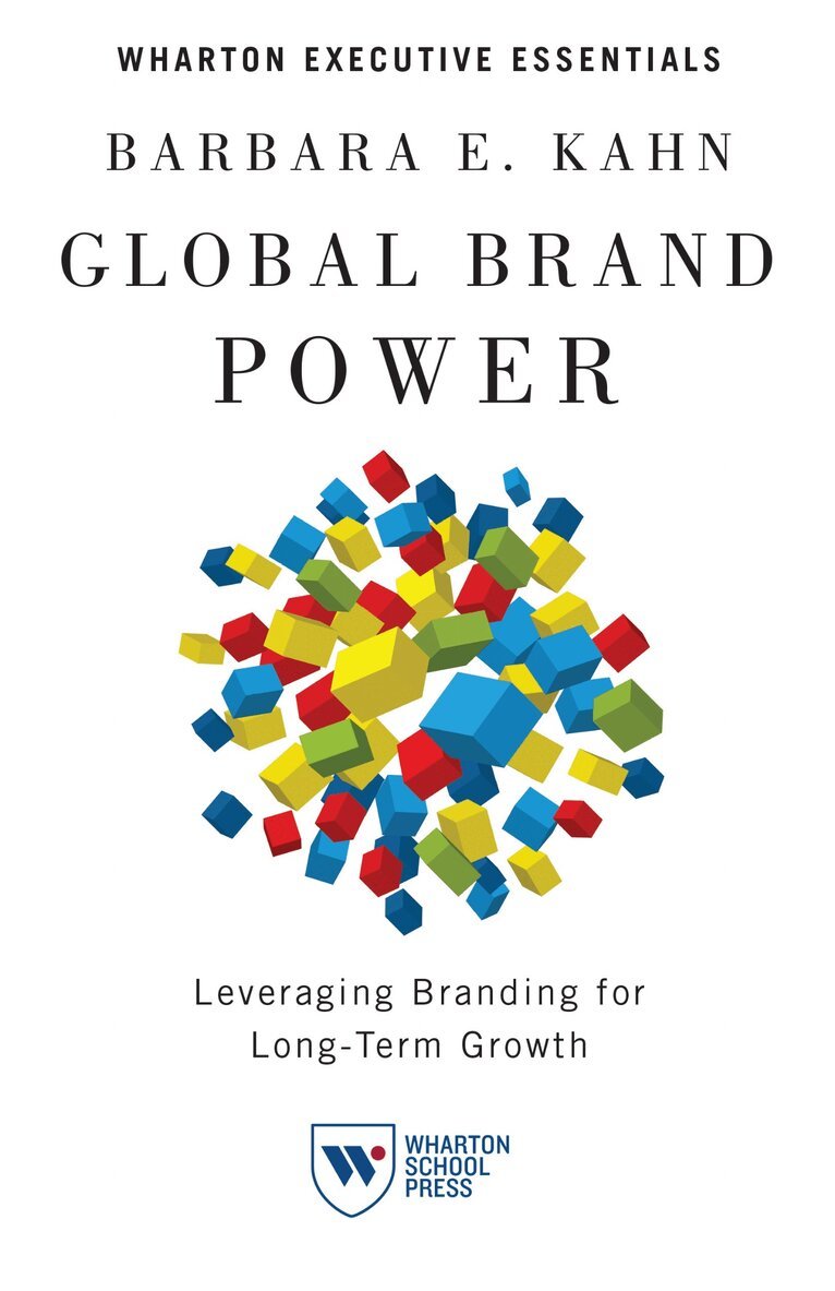 Barbara E. Kahn - Global Brand Power, Häftad