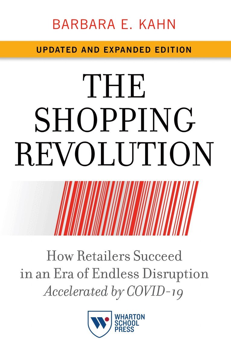 Barbara E. Kahn - Shopping Revolution, Updated and Expanded Edition, Häftad