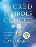 Sacred Symbols of Light: There Is a New Language of Light That Is to Come on to the Planet