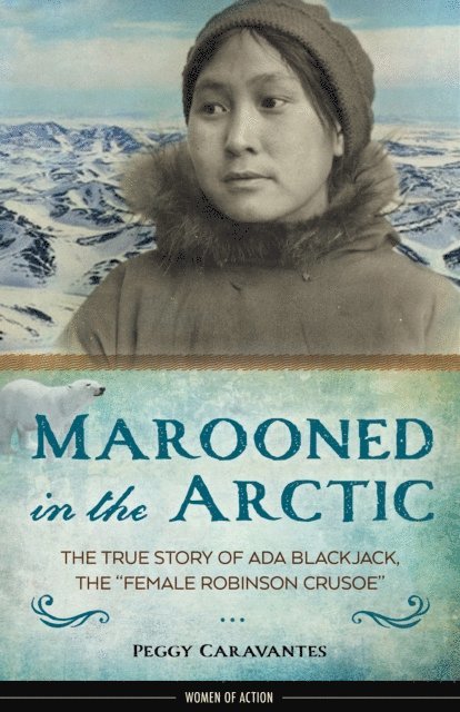 Peggy Caravantes - Marooned in the Arctic, E-bok