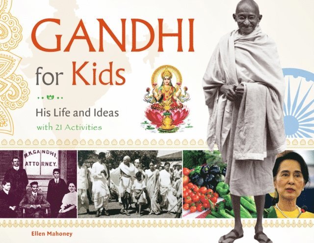 Ellen Mahoney - Gandhi for Kids, E-bok