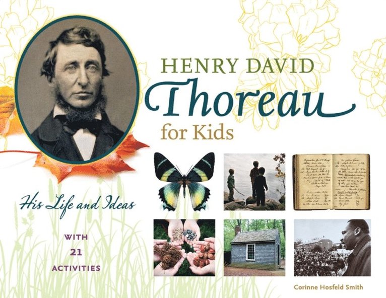 Corinne Hosfeld Smith - Henry David Thoreau for Kids, E-bok