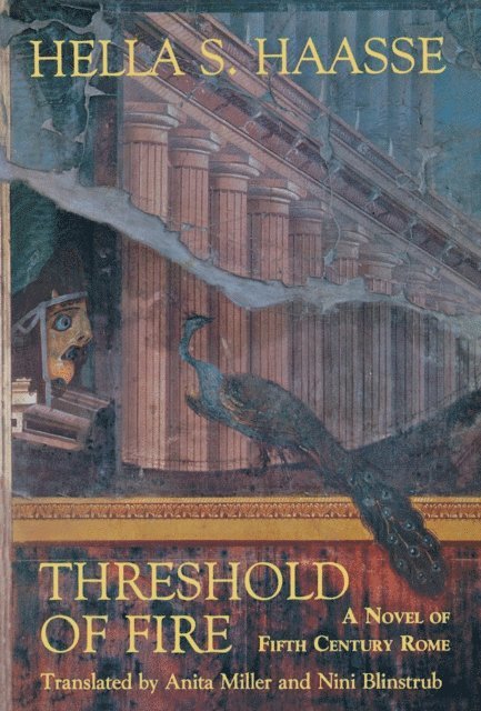 Hella S. Haasse - Threshold of Fire, E-bok