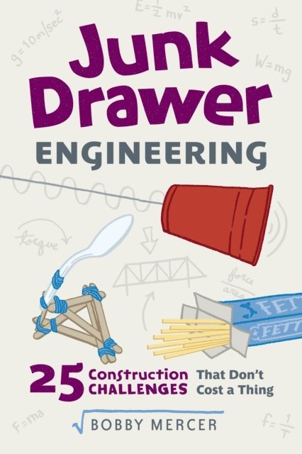 Bobby Mercer - Junk Drawer Engineering, E-bok