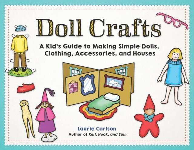 Laurie Carlson - Doll Crafts, E-bok. Tillgänglighet: Lägg i varukorg