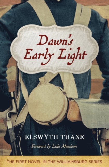 Elswyth Thane - Dawn's Early Light, E-bok