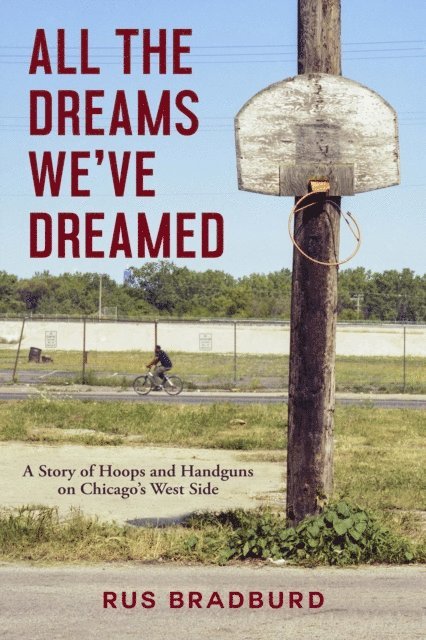 Rus Bradburd - All the Dreams We've Dreamed, E-bok