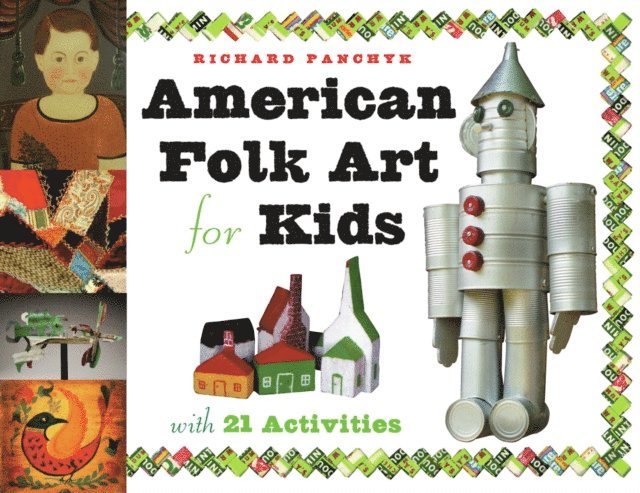 Richard Panchyk - American Folk Art for Kids, E-bok