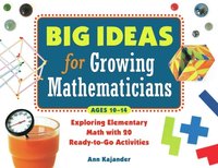 Big Ideas for Growing Mathematicians