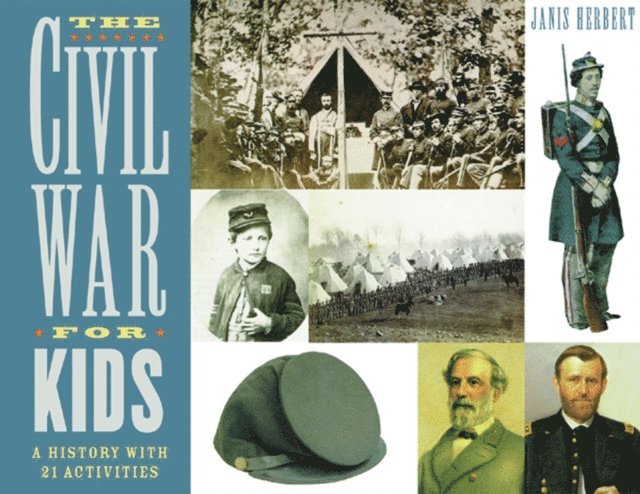 Janis Herbert - Civil War for Kids, E-bok