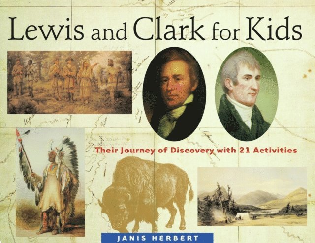 Janis Herbert - Lewis and Clark for Kids, E-bok