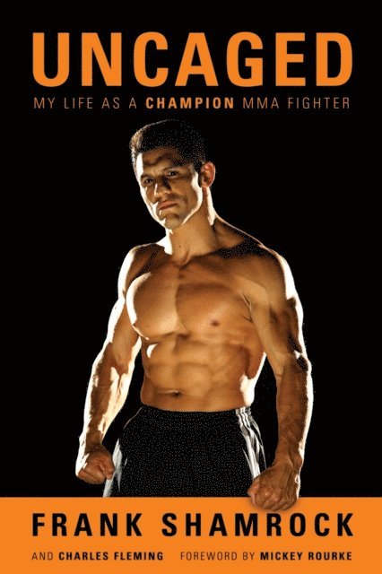 Charles Fleming, Frank Shamrock - Uncaged, E-bok