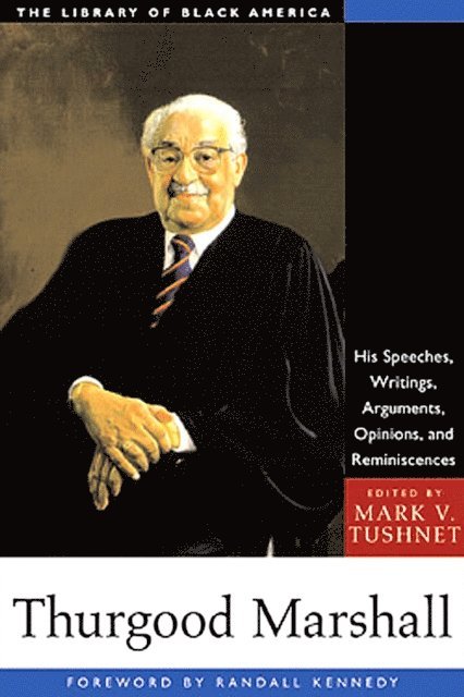 Mark V. Tushnet - Thurgood Marshall, E-bok