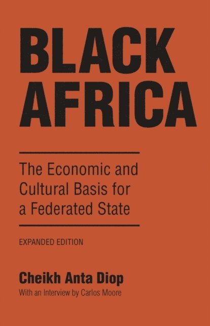 Cheikh Anta Diop - Black Africa, E-bok