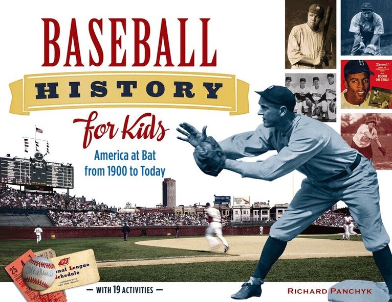 Richard Panchyk - Baseball History for Kids, Häftad