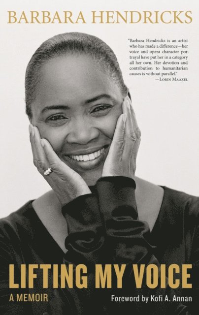 Barbara Hendricks - Lifting My Voice, E-bok