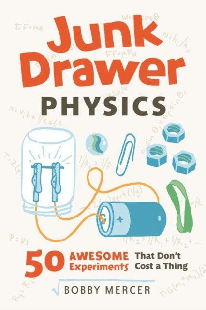 Bobby Mercer - Junk Drawer Physics, E-bok