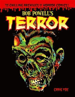 Bob Powell - Bob Powell's Terror, Inbunden