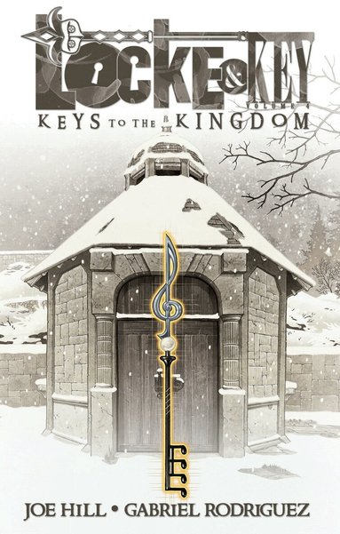 Joe Hill - Locke & Key, Vol. 4: Keys to the Kingdom, Häftad