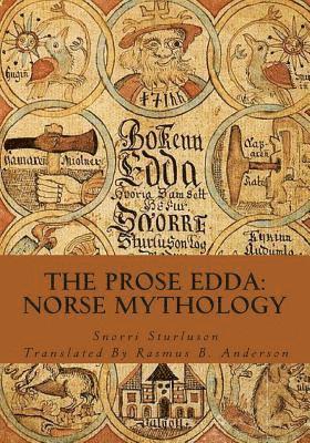 Snorri Sturluson - The Prose Edda: Norse Mythology, Häftad