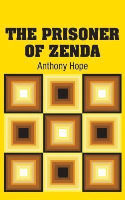 Anthony Hope - Prisoner of Zenda, Inbunden