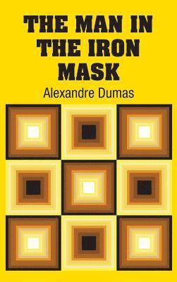 Alexandre Dumas - Man in the Iron Mask, Inbunden