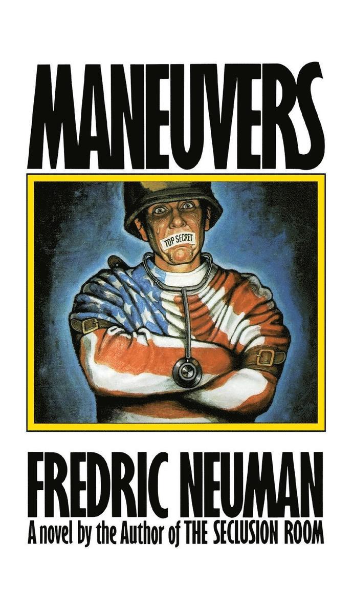 Fredric Neuman - Maneuvers, Inbunden. Tillgänglighet: Lägg i varukorg