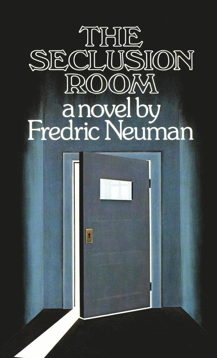 Fredric Neuman - Seclusion Room, Inbunden. Tillgänglighet: Lägg i varukorg