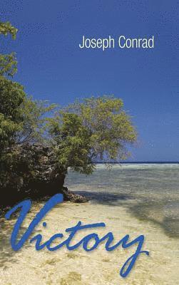 Joseph Conrad - Victory, Inbunden