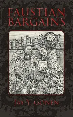 Jay y Gonen - Faustian Bargains, Inbunden. Tillgänglighet: Lägg i varukorg