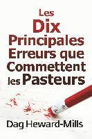 Dag Heward-Mills - Les dix principales erreurs que commettent les pasteurs, Häftad