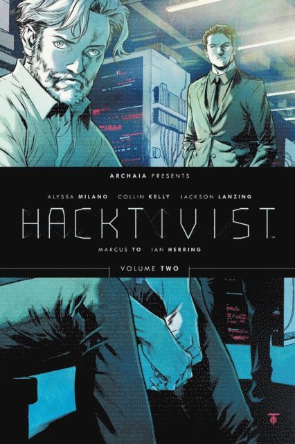 Collin Kelly, Jackson Lanzing - Hacktivist Vol. 2, E-bok