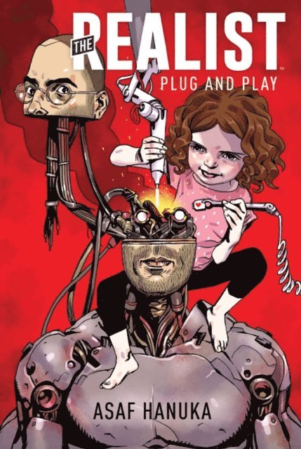 ASAF Hanuka - Realist: Plug and Play, E-bok