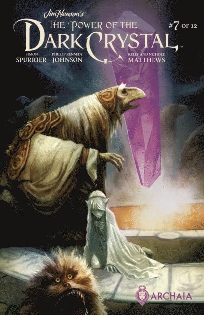 Phillip Kennedy Johnson, Simon Spurrier - Jim Henson's The Power of the Dark Crystal #7, E-bok