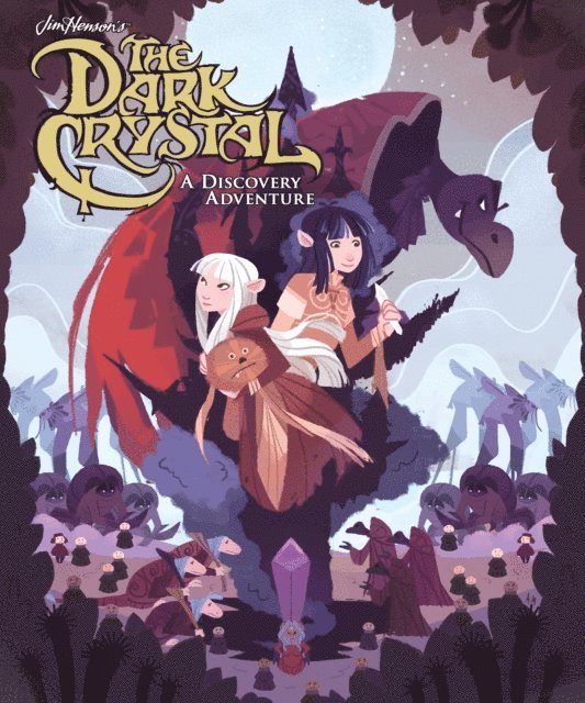 Jim Henson's The Dark Crystal: A Discovery Adventure, E-bok
