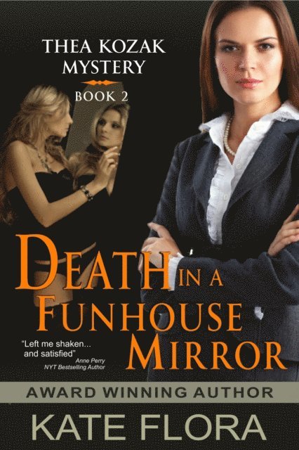 Kate Flora - Death in a Funhouse Mirror (The Thea Kozak Mystery Series, Book 2), E-bok