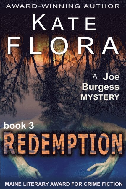 Kate Flora - Redemption (A Joe Burgess Mystery, Book 3), E-bok