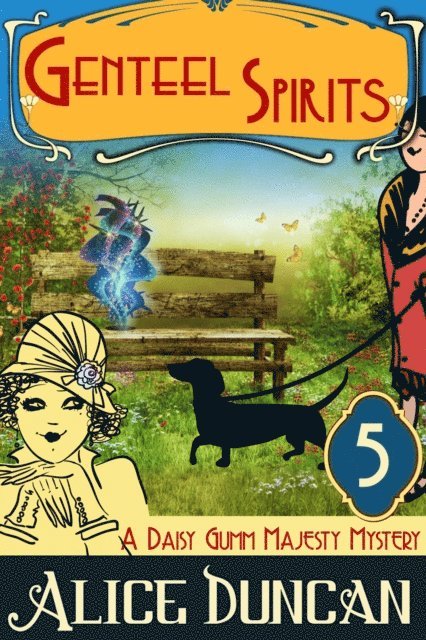 Alice Duncan - Genteel Spirits (A Daisy Gumm Majesty Mystery, Book 5), E-bok. Tillgänglighet: Lägg i varukorg