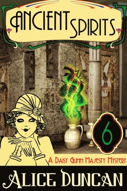 Alice Duncan - Ancient Spirits (A Daisy Gumm Majesty Mystery, Book 6), E-bok. Tillgänglighet: Lägg i varukorg