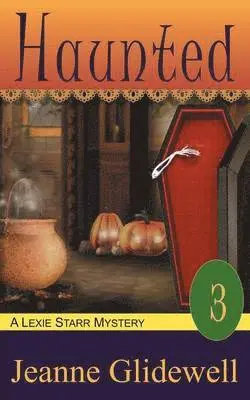 Jeanne Glidewell - Haunted (A Lexie Starr Mystery, Book 3), Häftad. Tillgänglighet: Lägg i varukorg