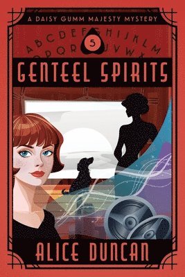 Alice Duncan - Genteel Spirits, Häftad