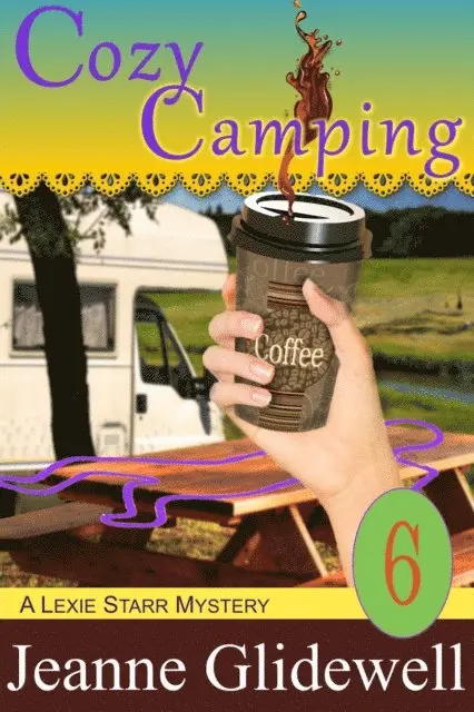 Jeanne Glidewell - Cozy Camping (A Lexie Starr Mystery, Book 6), E-bok. Tillgänglighet: Lägg i varukorg