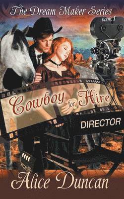Alice Duncan - Cowboy for Hire (The Dream Maker Series, Book 1), Häftad. Tillgänglighet: Lägg i varukorg