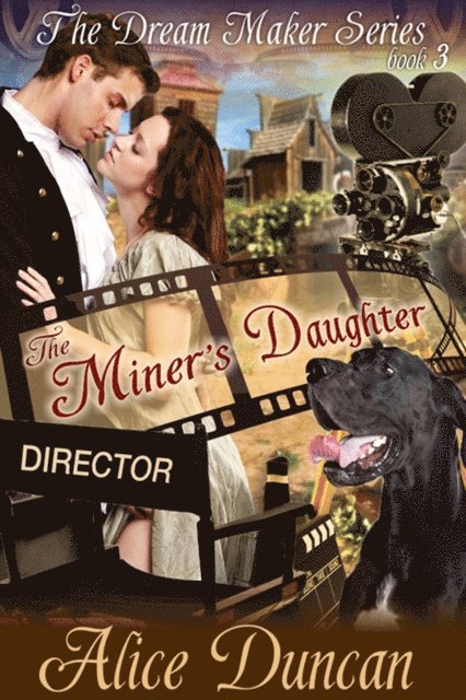 Alice Duncan - Miner's Daughter (The Dream Maker Series, Book 3), E-bok. Tillgänglighet: Lägg i varukorg