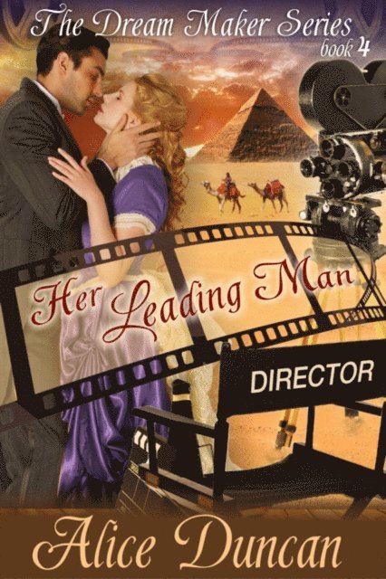 Alice Duncan - Her Leading Man (The Dream Maker Series, Book 4), E-bok. Tillgänglighet: Lägg i varukorg