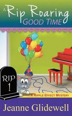 Jeanne Glidewell - Rip Roaring Good Time (A Ripple Effect Cozy Mystery, Book 1), Häftad. Tillgänglighet: Lägg i varukorg